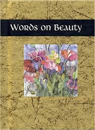 Basic windows applications like microsoft paint and wordpad don't come with any tools that let you add effects to your text. Words On Beauty Words For Life S Amazon Co Uk Exley Helen 9781861870513 Books
