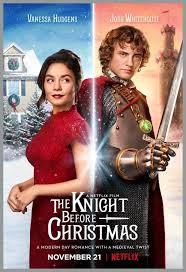 First Look At Vanessa Hudgens New Netflix Christmas Movie The Knight Before Christmas Netflix Christmas Movies The Knight Before Christmas English Movies