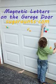 Magnetic Letters On The Garage Door The Ot Toolbox Magnetic Letters Learning Letters Fun Activities For Kids