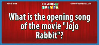 I'm too busy, i though. What Is The Opening Song Of The Movie Jojo Rabbit