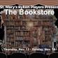 The Bookstore by the St. Mary's Ryken Players event in Leonardtown, MD