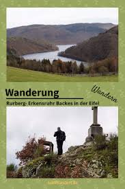 Wanderung Rurberg Nach Erkensruhr Backes Mit Bildern Wanderung Wandern Deutschland Hiking Germany