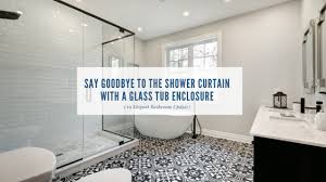 It takes longer to install though. Say Goodbye To The Shower Curtain With A Glass Tub Enclosure Dream Home Construction