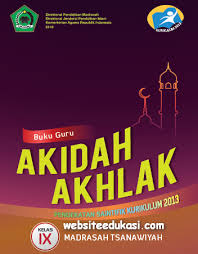 Rpp ma k13 unduh file guru kelas xii (sesuai kma nomor 183 download 6 kurikulum 2013 revisi. Buku Akidah Akhlak Kelas 9 Mts Kurikulum 2013 Websiteedukasi Com