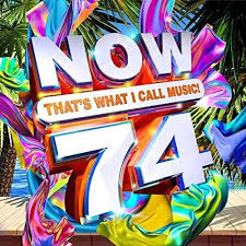 Now That S What I Call Music Now That S What I Call Music 74 Us Lyrics And Tracklist Genius