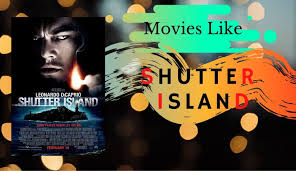 Check out 2021 action movies and get ratings, reviews, trailers and clips for new and popular movies. Top 10 Thriller Mystery Movies Like Shutter Island 2021