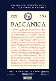 Pdf Balcanica Xlix 2018 Institute For Balkan Studies Sasa Balkanoloski Institut Sanu Academia Edu