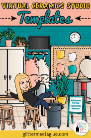 Virtual Ceramics Studio Templates Visual Art Teacher Art Classroom Management Art Lessons Elementary