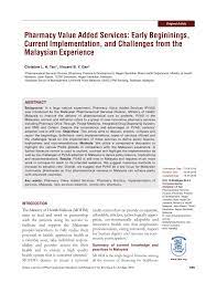 This is good news, given that those services are clinically effective. Pdf Pharmacy Value Added Services Early Begininings Current Implementation And Challenges From The Malaysian Experience