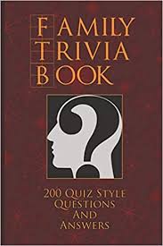 This fun quiz covers music, geography, history, movies and more! Family Trivia Book A Fun Collection Of 200 Family Friendly Trivia Quiz Questions And Answers Trivia Games For Adults And Family Slee Robin 9798580258751 Amazon Com Books