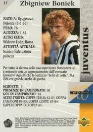 As roma najwięcej występów dla: 1997 Upper Deck Juventus Box Set 17 Zbigniew Boniek Back Juventus Zbigniew Boniek Trading Card Database