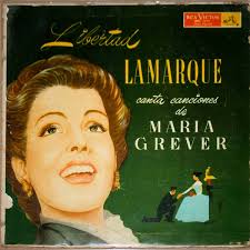 Cuando vuelva a tu lado, altiva, volveré. Libertad Lamarque Canta Canciones De Maria Grever 1952 Vinyl Discogs