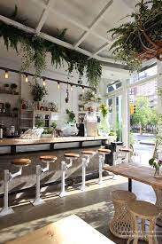 The Butcher S Daughter West Village Petite Passport Cafe Interior Design Coffee Shops Interior Shop Interiors
