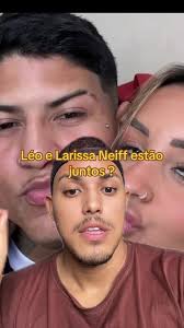 Larissa Neiff E Anderson Neiff Estão Juntos
