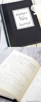 Sometimes you just need a good kick in the pants to get going, you know? Keeping A Party Journal What To Put In It Celebrations At Home