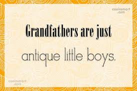 Download 49 Grandpa Quotes Ideas Grandpa Quotes Quotes Grandpa
