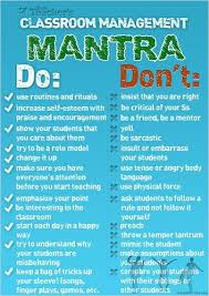 Classroom Management Mantra Do S Don Ts Teaching Classroom Management Classroom Management Strategies Classroom Management