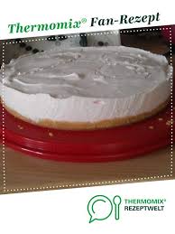 Philadelphia Torte Rezept Thermomix Torten Philadelphia Torte Ohne Backen Philadelphia Torte