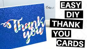 To make these cards, you'll need: How To Make Thank You Cards Using Your Cricut Machine