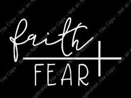 Svg can be used with: Faith Over Fear Svg Faith Over Fear Png Faith Over Fear Design Graphic T Shirt Design Buy T Shirt Designs