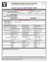 Hours may change under current circumstances Fillable Online Philadelphia Indemnity Insurance Company Page 1 Of 2 One Bala Plaza Suite 100 Bala Cynwyd Pa 19004 1 00 Health Club Incident Report Form Information Member Involved Witnesses Members Name