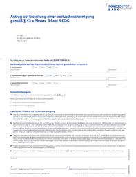 Fillable Online Fonds4you Antrag Auf Erstellung Einer Verlustbescheinigung Gem 43 A Absatz 3 Satz 4 Estg An Die Fondsdepot Bank Gmbh 95025 Hof Der Auftrag Kann Per Telefax Bermittelt Werden Fonds4you Fax Email Print Pdffiller