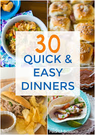 Everyone in your family will love the taste of these budget recipes—even the kids!cheap and quick—those are magic words for busy cooks who don't want to shortchange flavor just to save a few pennies. 30 Quick Dinner Ideas For Your Busiest Soccer Nights Peanut Blossom