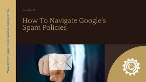 How to Navigate Google Spam Policies - Stack Moxie