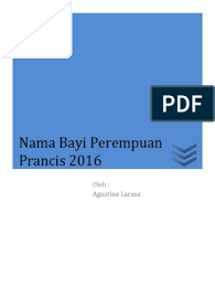Tapi nak bagi nama apa eh?. Nama Bayi Perempuan Prancis 2016