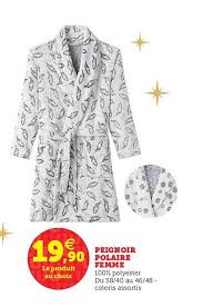 Accorder un soin tout particulier au choix d'un peignoir, c'est prendre soin de sa personne. Offre Peignoir Polaire Femme Chez Hyper U