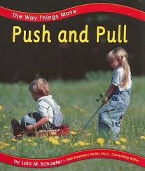 Pull marketing means that you're using a marketing strategy that draws potential consumers towards your products. Push And Pull The Way Things Move By Lola M Schaefer 2001 01 01 Lola M Schaefer Phd Gail Saunders Smith Amazon Com Books