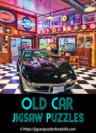 Find here online price details of companies selling jigsaw puzzles. Jigsaw Puzzles Of Old Cars Jigsaw Puzzles For Adults