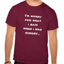 Sorry For What I Said When I Was Hungry Meme Sold I M Sorry For What I Said When I Was Hungry Shirt Sorry Hungry Shirt Tee Man Fun Funny Humor Quote Quotat T Shirt Fishing T Shirts Shirts