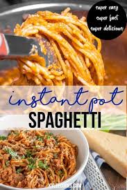 Instant Pot Spaghetti Family Dinner Fast In 2020 Instant Pot Dinner Recipes Easy Instant Pot Recipes Instant Pot Spaghetti Recipe