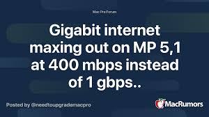 Whether you work from home, want to stream in 4k, or need the lowest latency for online gaming, there are more reasons than ever to upgrade to 1 gig. Gigabit Internet Maxing Out On Mp 5 1 At 400 Mbps Instead Of 1 Gbps Macrumors Forums
