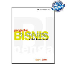 Maybe you would like to learn more about one of these? Pengantar Bisnis Edisi 10 Ebert Griffin Shopee Indonesia