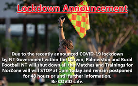 Nt chief minister michael gunner is set to make a major covid announcement. Football Northern Territory On Twitter Due To The Recently Announced Covid 19 Lockdown By Nt Government Within The Darwin Palmerston And Rural Football Nt Will Shut Down All The Matches And Trainings For