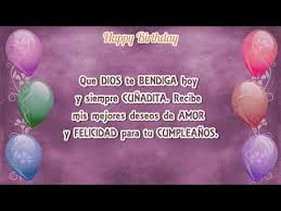 No te sientas culpable, es algo natural dejar de querer, pues muchas veces. Felicitaciones Cunada En Tu Cumpleanos Frases Lindas A Mi Cunada Youtube Feliz Cumpleanos Cunado Felicitaciones Cunada Feliz Cumpleanos Para Mi