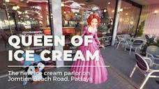 Queen of Ice Cream - Jomtien Beach Road, Pattaya - YouTube