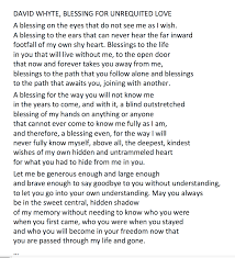 David Whyte Blessing For Unrequited Love Unrequited Love Cool Words Love Cards