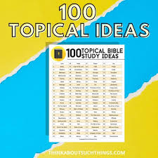 Helping christians build positive, godly. Topical Bible Study An Easy How To Guide To Get You Started Think About Such Things