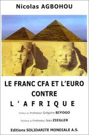 Amazon Fr Le Franc Cfa Et L Euro Contre Afrique Nicolas Agbohou Gregoire Biyogo Livres Livres A Lire Telechargement Pdf Gratuit