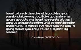 No matter, the challenges we face today. Top 100 I M With You Forever Quotes Famous Quotes Sayings About I M With You Forever