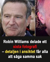 Den 11 augusti 2014 lämnade den fantastiske skådespelaren Robin Williams  jordelivet. Idag, exakt 11 år senare, sprids det sista kända fotot på  stjärnan och får alla att stanna upp 😲 Se länk