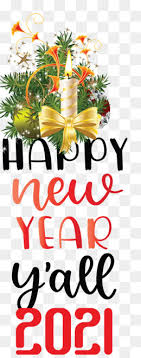 New Png Free Download 2021 Happy New Year 2021 New Year 2021 Wishes New year's day, also simply called new year or new year's, is observed on january 1, the first day of the year on the modern gregorian calendar as well as the julian calendar. 2021 happy new year 2021