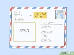 Spend as little or as much time as you want to make the graphic your own. How To Write A Postcard With Pictures Wikihow