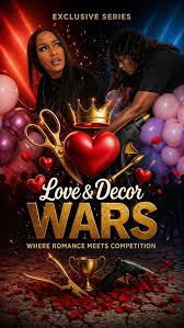 Love & Decor Wars Episode 9
