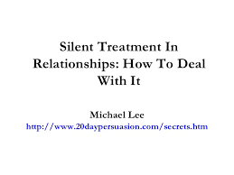 The silent treatment is bad for love. Silent Treatment In Relationships How To Deal With It