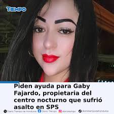 Gaby sufrió un asalto en su negocio, un centro nocturno ubicado en San  Pedro Sula  https://tiempo.hn/gaby-fajardo-propietaria-centro-nocturno-sufrio-asalto-sps/