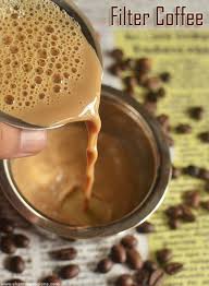 Filter Coffee Recipe How To Make South Indian Filter Coffee Sharmis Passions Coffee Recipes Filter Coffee Coffee Dessert
